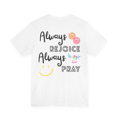 Always Rejoice & Pray - EN