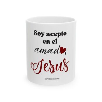 Mug - I am accepted in the beloved - ES
