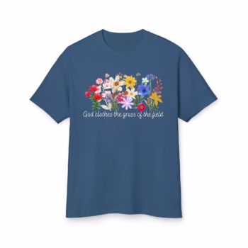 God dresses the grass of the field -EN