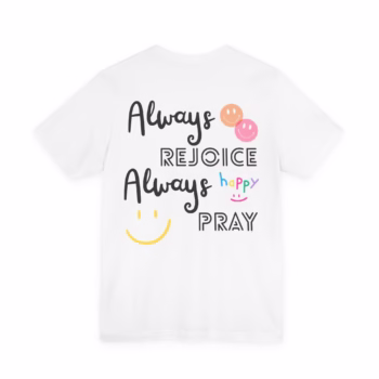 Always Rejoice & Pray - EN